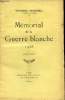 Mémorial de la guerre blanche 1938 - 16e édition.. Duhamel Georges