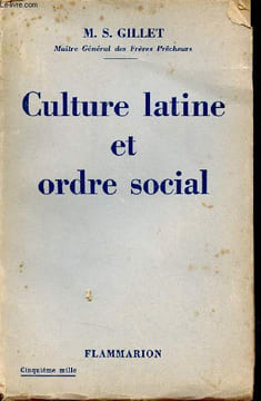 Culture latine et ordre social.. M.S.Gillet