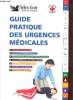 Guide pratique des urgences médicales.. Collectif