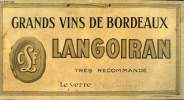2 plaquettes cartonnées à suspendre : Grands vins de Bordeaux très recommandé Loupiac + Langoiran - dimension environ 15,5 x 29,5 cm.. Collectif