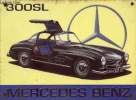 Plaque en fer publicitaire : Mercedes Benz 300SL - Dimension : 20 x 15 cm.. Collectif