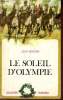 Le soleil d'olympie - Collection plein vent n°23.. Séverin Jean