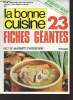 La bonne cuisine à la portée de tous n°8 février mars 1976 - 23 fiches géantes - La tourte de poulet aux salsifis au château de Mercuès - potagesn ...