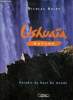 Ushuaïa nature - Paradis du bout du monde.. Hulot Nicolas