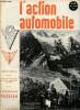 L'action automobile n°85 mai 1938 - La marseillaise par Ch.Franck - le mois automobile - circuit de Gueux le jour du grand prix de l'acf par Robert ...