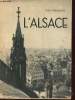 L'Alsace - Collection Merveilles de la France et du monde.. Schilling Robert