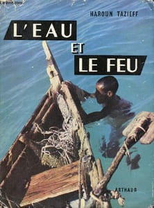 L'eau et le feu - Collection Exploration n°10.
