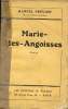 Marie-des-angoisses - Roman.. Prévost Marcel