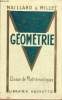 Géométrie avec 688 exercices et problèmes - Classe de mathématiques - Programme du 27 juin 1945 - Enseignement du second degré.. R.Maillard & A.Millet