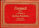 Cusset en vues et cartes postales - Album dédié aux Cussétois de jadis comme à ceux d'aujourd'hui et à tous les amis du vieux Cusset en témoignage ...