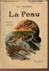 La Peau - Collection le roman succès.. Maizeroy René