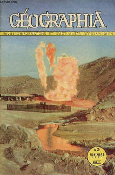 Geographia n°2 novembre 1951 - La mesure de la terre par le radar - 1951 année colombienne - Iran paradis du pétrole - pourquoi ? comment ? - ...