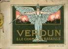 Verdun & le champ de bataille - Edition de luxe.. Collectif