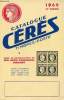 Catalogue Cérès timbres-poste 1969 27e édition.. Céres & MM.Miro & Robineau & Roumet