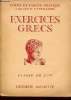 Exercices grecs à l'usage de la classe de troisième - Cours de langue grecque.. J.Allard & E.Feuillâtre