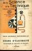 Cours d'électricité générateurs de courants alternatifs - Collection Encyclopédie scientifique de la science à la technique.. L.Quevron