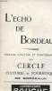 L'echo de Bordeaux - Organe d'action et d'information du cercle culturel et touristique de Bordeaux - Année 1966.. Collectif