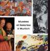 Plaquette : Musées et Galeries à Munich.. Collectif