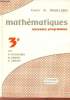 Mathématiques classe de troisième - Programmes de 1958 et 1964.. R.Maillard & E.Caralp & R.Cahen
