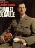 Charles de Gaulle + envoi de l'auteur.. Chaban-Delmas Jacques