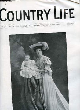 Country Life vol.XX n°519 saturday december 15th 1906 - Our portait illustration The Countess of Malmesbury and her little daughter - the decline in ...