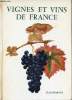 Vignes et vins de France.. Jacquelin Louis & Poulain René
