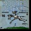 Inodoro Pereyra 16.. Fontanarrosa