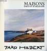 Maisons d'ici et d'ailleurs - Jaro Hilbert - Octobre 1981 - L'Orangerie.. Collectif