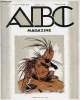 ABC Magazine d'art n°43 4e année juillet 1928 - Le cours A.B.C. de rédaction littéraire présenté par M.Emile Sedeyn - prix d'une américaine - les ...