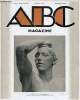 ABC Magazine d'art n°44 4e année août 1928 - Rodin par Ch.Kunstler - des rapports étroits entre l'écriture et l'art dans l'égypte ancienne par ...