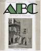 ABC Artistique et Littéraire n°47 4e année novembre 1928 - Rodin l'homme et l'oeuvre une visite à l'hôtel Biron - les lanternes des morts par Michel ...