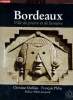 Bordeaux ville de pierre et de lumière - Architecture en mascarons + envoi des auteurs.. Mathieu Christine & Philip François