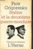 Staline et la deuxième guerre mondiale - Collection théorie et stratégie.. Grigorenko Piotr