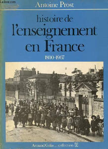 Histoire de l'enseignement en France 1800-1967 - Collection U.