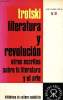 Literatura y revolucion - Otros escritos sobre la literatura y el arte - Tomo II.. Trotski Leon