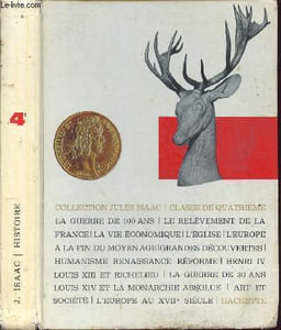 La fin du moyen age le XVIe et le XVIIe siècle - 4e - Collection Isac.