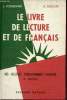 Le livre de lecture et de français des collèges d'enseignement technique - 3e année - Lecture orthographe grammaire vocabulaire composition ...