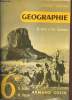 Cours de géographie - La terre et les hommes géographie générale - Classe de sixième.. G.Rodier & H.Varon
