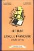 Lecture et langue française récitation/vocabulaire grammaire et orthographe composition française - Cours moyen.. A.Lyonnet & P.Besseige