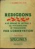 Rédigeons le compte rendu de lecture le vocabulaire la rédaction du paragraphe par l'observation - Cours moyen classes de 7e et de 8e des lycées et ...