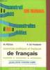 Exercices pratiques et logiques de français (grammaire-conjugaison-orthographe) - Cours moyen première année.. M.Pédoja & P.de Fromont