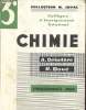 Chimie 3e - Programmes 1960 - Collèges d'enseignement général - Collection M.Joyal.. A.Delattre & R.Boué