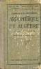 Arithmétique et algèbre classe de troisième - 2e édition - Cours de mathématiques programme du 3 juin 1925.. P.Camman & Ch.Fassbinder