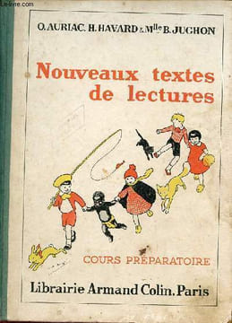 Nouveaux textes de lectures cours préparatoire.. O.Auriac & H.Havard & Mlle B.Jughon