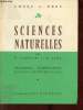 Sciences naturelles - Classes de philosophie, mathématiques et sciences expérimentales - Programmes de 1958.. H.Camefort & A.Gama
