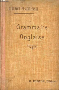 Grammaire anglaise - 18e édition.