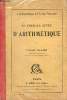 Le premier livre d'arithmétique - L'arithmétique à l'école primaire - 2e édition.. Gillard Fernand