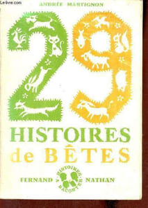 29 histoires de bêtes.
