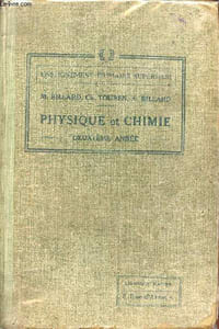 Physique et chimie - 2e année - Enseignement primaire supérieur - Nouvelle édition conforme aux programmes de 1920.