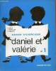 Cahier d'exercices - Daniel et Valérie n°1.. P.Furcy & L.Houblain & R.Vincent